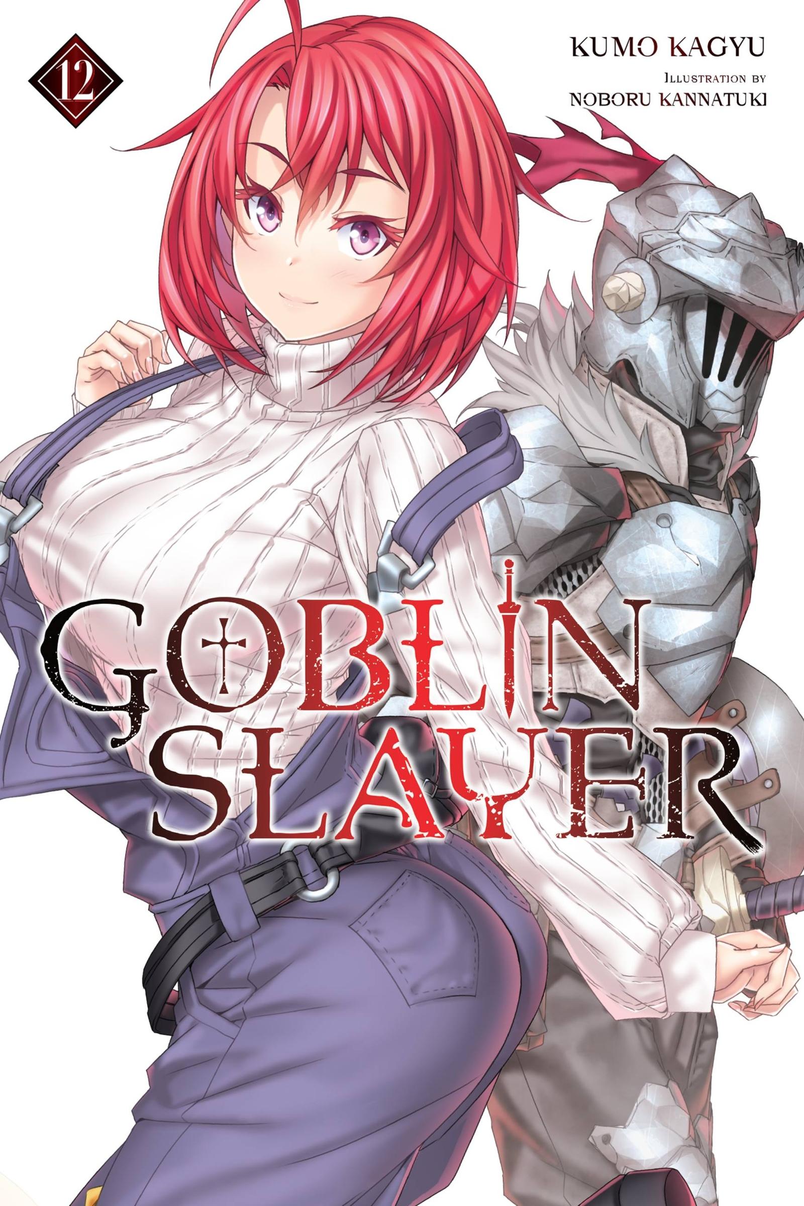 Cover: 9781975325022 | Goblin Slayer, Vol. 12 (Light Novel) | Volume 12 | Kumo Kagyu | Buch