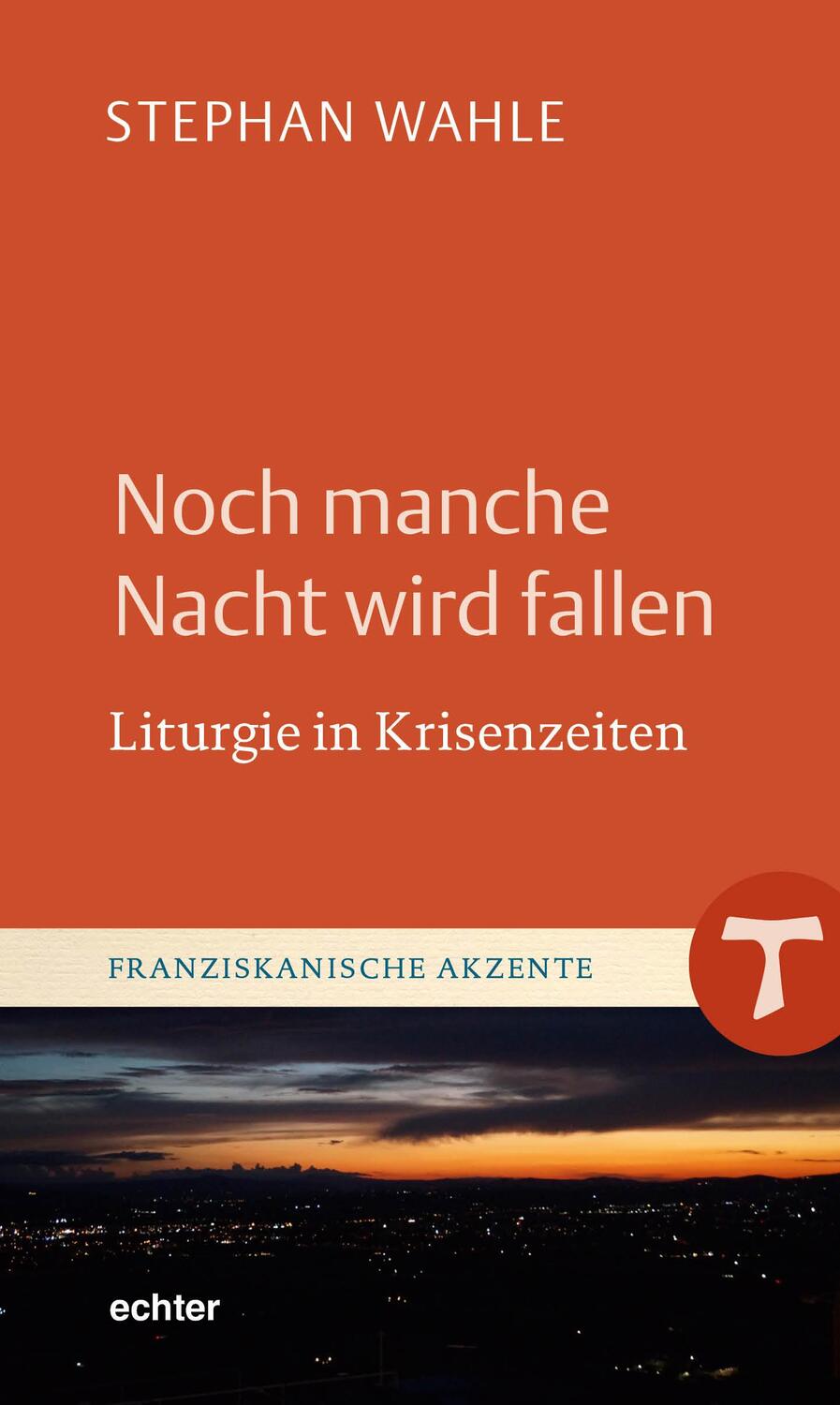 Cover: 9783429059835 | Noch manche Nacht wird fallen | Liturgie in Krisenzeiten | Wahle