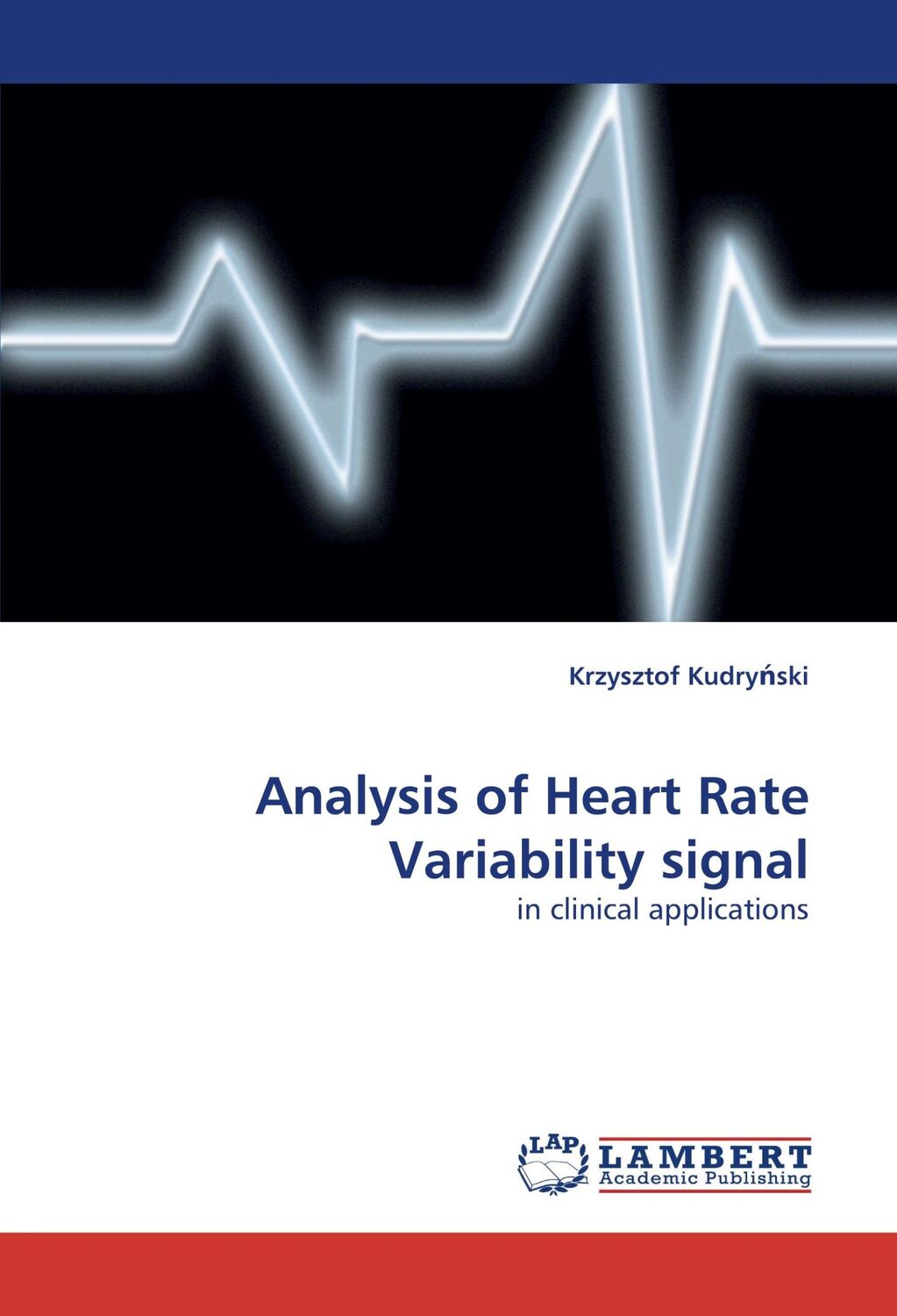 Cover: 9783838372365 | Analysis of Heart Rate Variability signal | in clinical applications