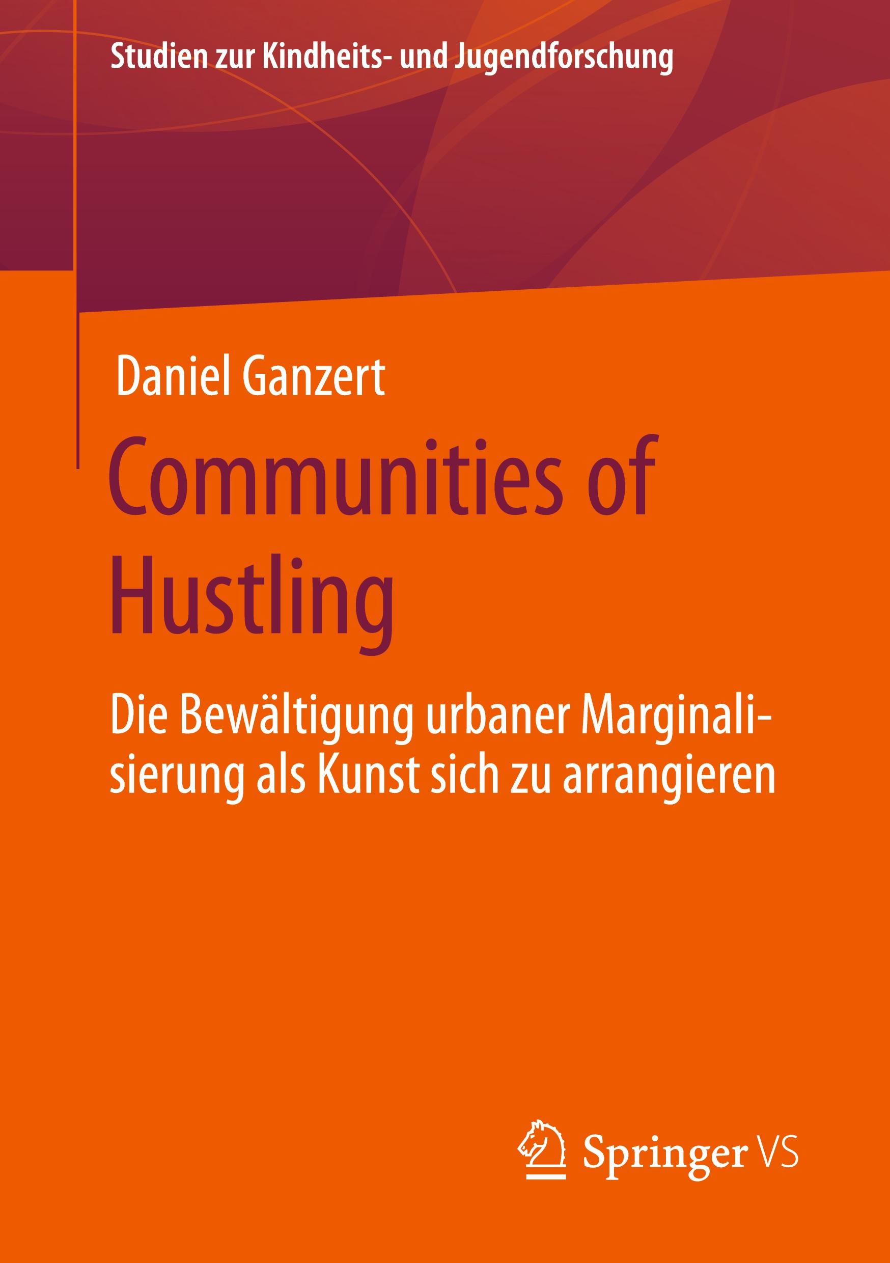 Cover: 9783658304102 | Communities of Hustling | Daniel Ganzert | Taschenbuch | Paperback