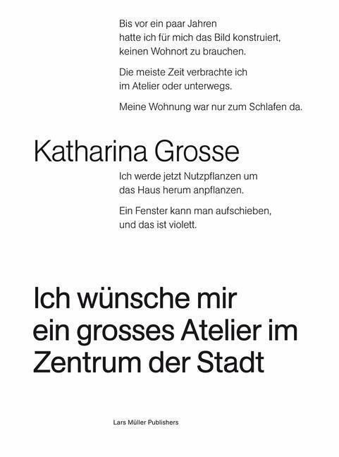 Cover: 9783037781685 | Ich wünsche mir ein grosses Atelier im Zentrum der Stadt | Buch | 2009