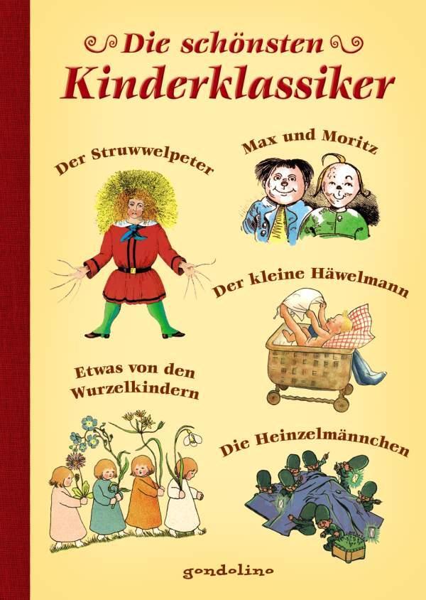 Cover: 9783811232846 | Die schönsten Kinderklassiker | Hoffmann/Busch/Olfers u a | Buch