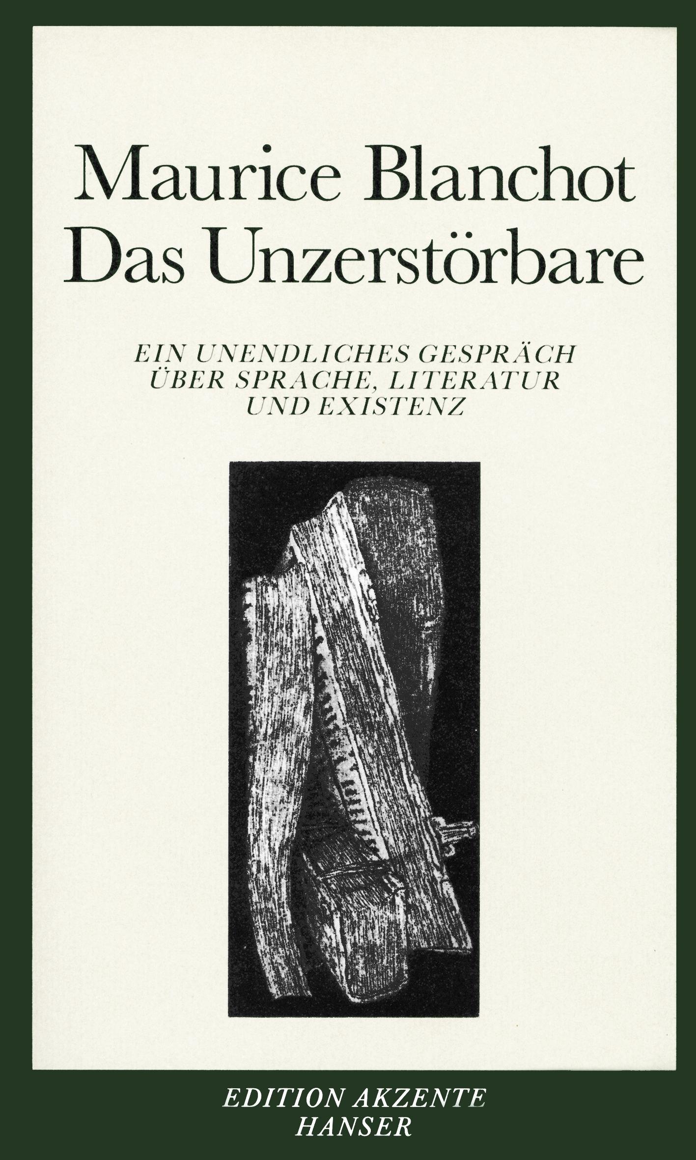 Cover: 9783446209527 | Das Unzerstörbare | Maurice Blanchot | Taschenbuch | Paperback | 2007