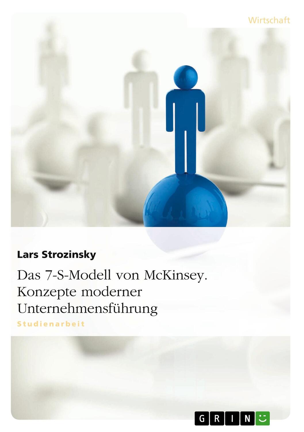 Cover: 9783640764372 | Das 7-S-Modell von McKinsey. Konzepte moderner Unternehmensführung