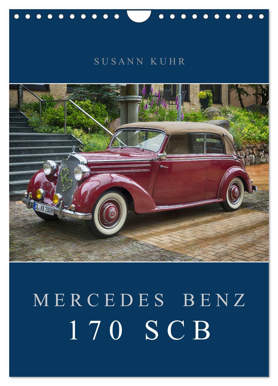 Cover: 9783435984152 | Mercedes Benz 170 SCB (Wandkalender 2025 DIN A4 hoch), CALVENDO...