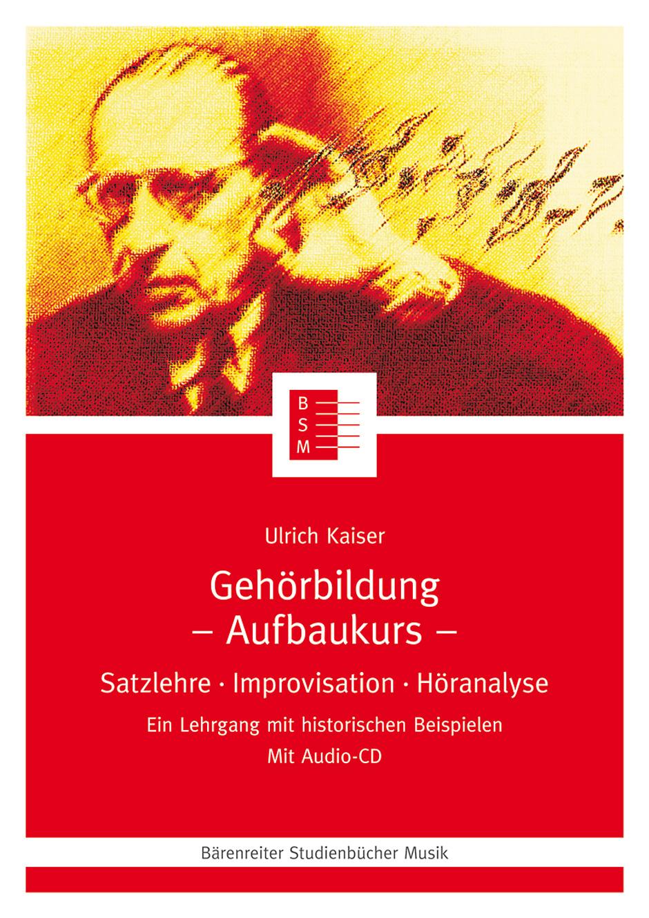 Cover: 9783761811603 | Gehörbildung Band 2. Aufbaukurs | Ulrich Kaiser | Taschenbuch | XVI