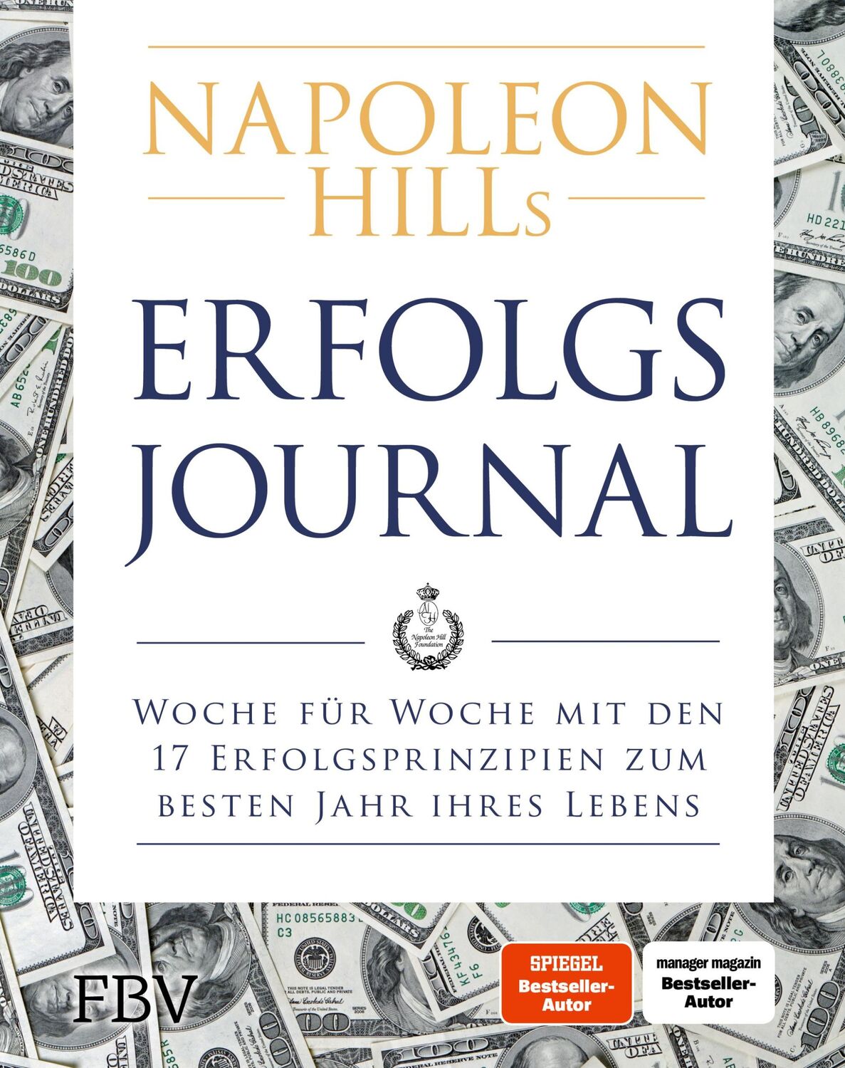 Cover: 9783959724852 | Napoleon Hills Erfolgsjournal | Napoleon Hill | Taschenbuch | 304 S.