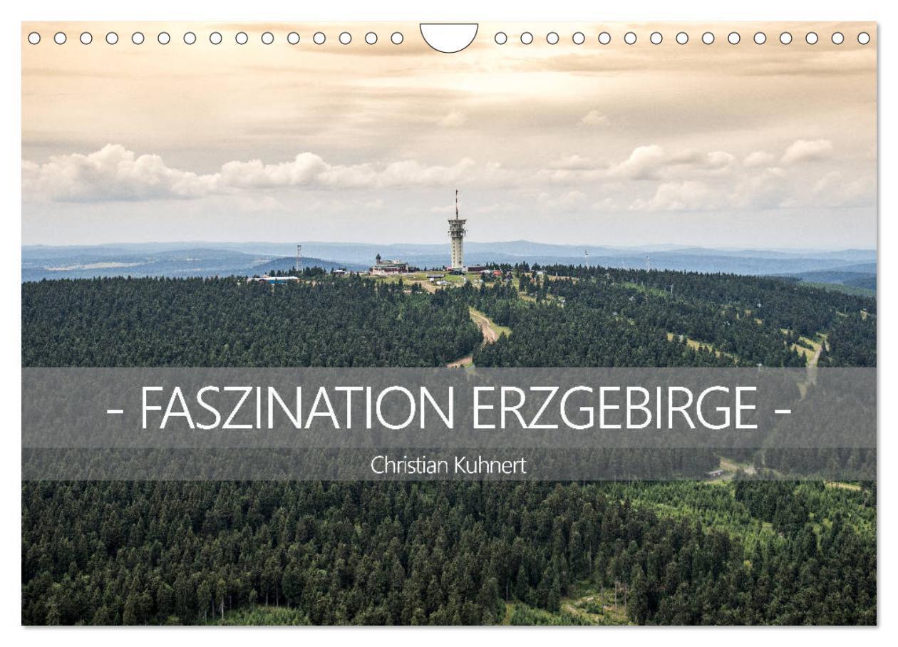 Cover: 9783435413393 | Faszination Erzgebirge (Wandkalender 2025 DIN A4 quer), CALVENDO...