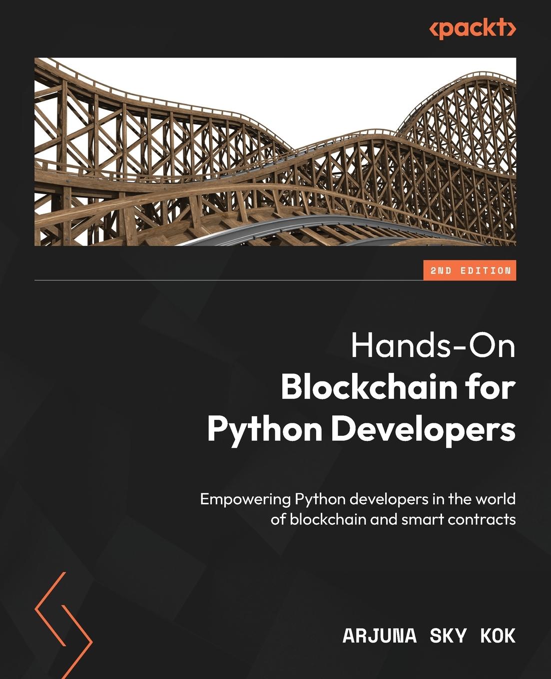 Cover: 9781805121367 | Hands-On Blockchain for Python Developers - Second Edition | Kok