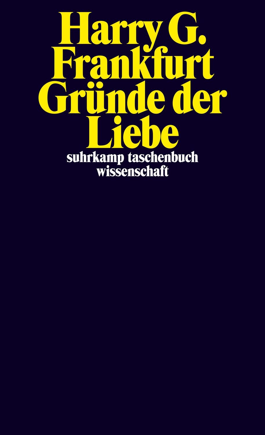 Cover: 9783518297117 | Gründe der Liebe | Harry G. Frankfurt | Taschenbuch | 111 S. | Deutsch