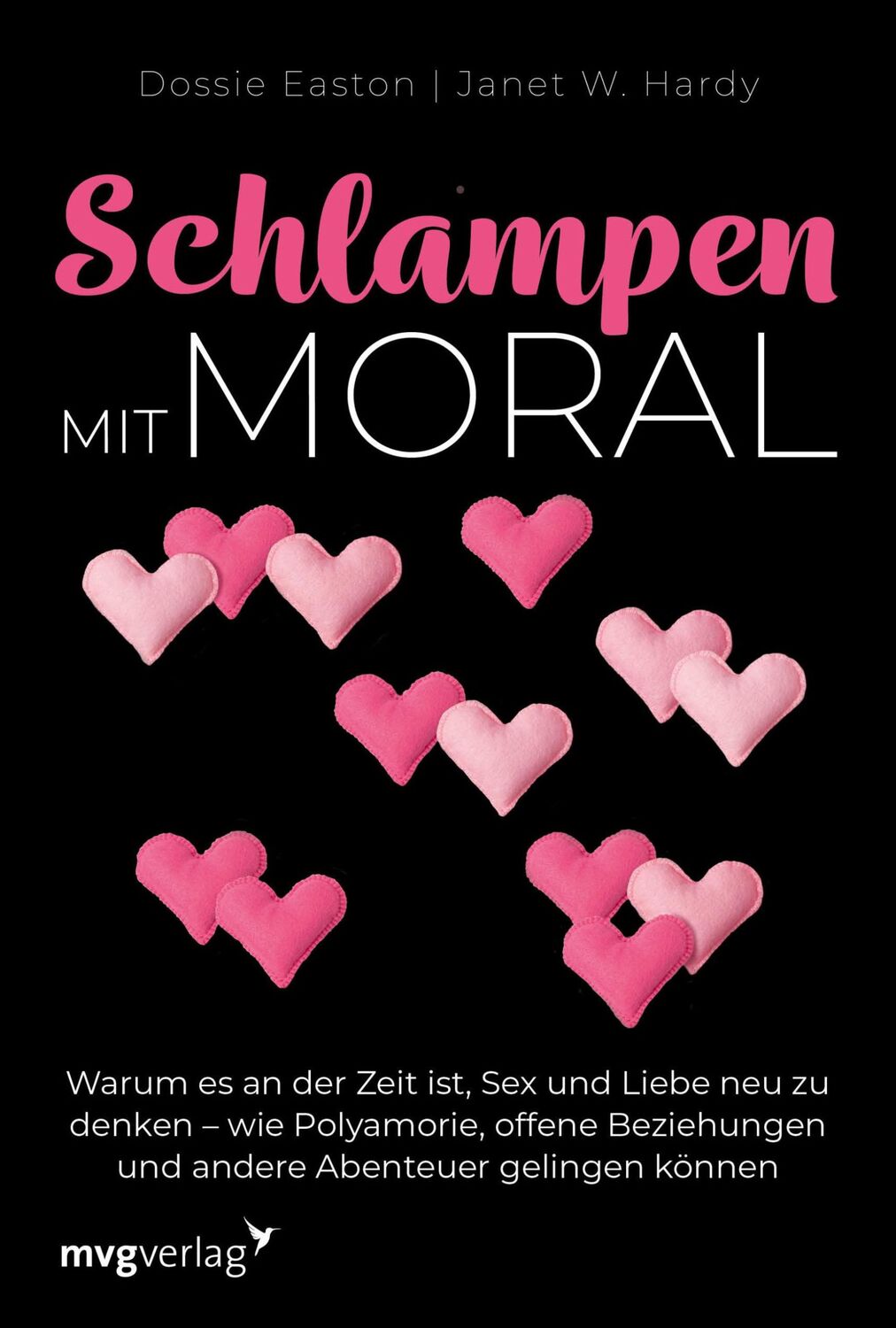 Cover: 9783747401897 | Schlampen mit Moral: Erweiterte Neuausgabe | Janet W. Hardy (u. a.)