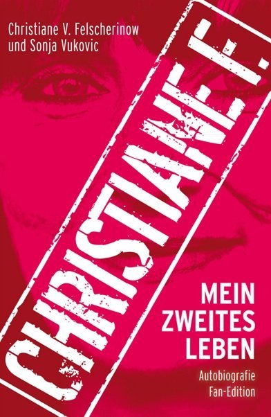 Cover: 9783943737134 | Christiane F. - Mein zweites Leben | Autobiografie: Fan-Edition | Buch