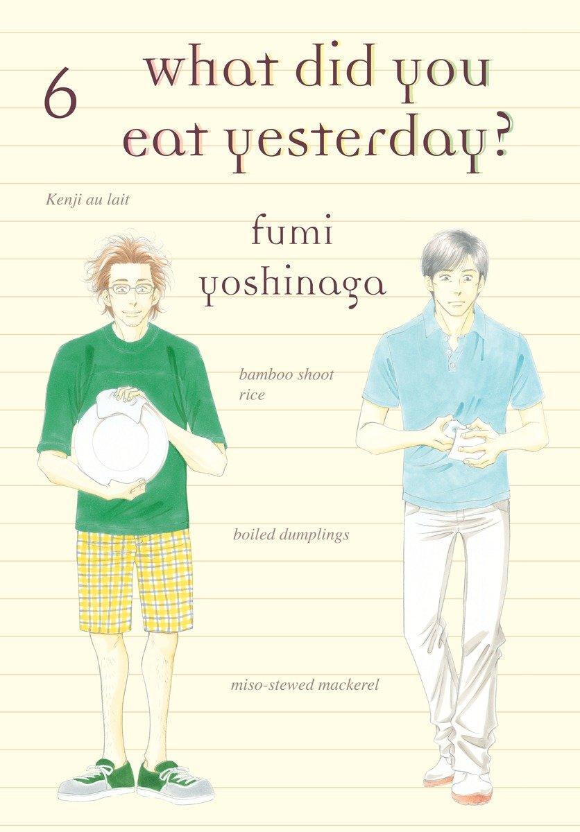 Cover: 9781939130815 | What Did You Eat Yesterday? 6 | Fumi Yoshinaga | Taschenbuch | 2015