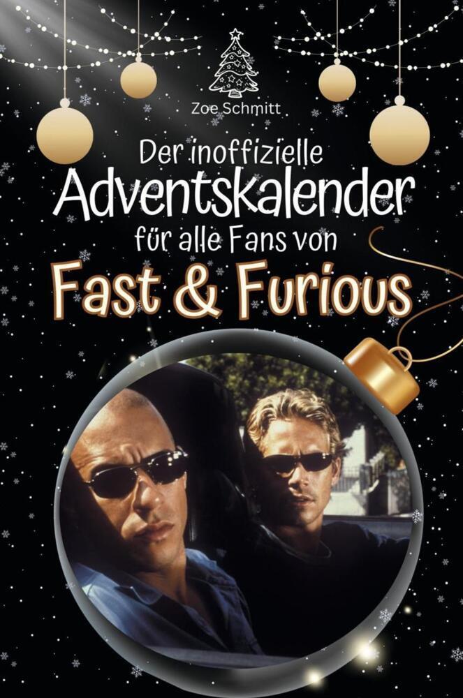 Cover: 9783759102485 | Der inoffizielle Adventskalender für alle Fans von Fast &amp; Furious -...