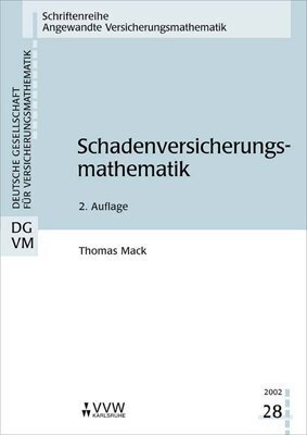 Cover: 9783884879573 | Schadenversicherungsmathematik | Thomas Mack | Taschenbuch | 412 S.