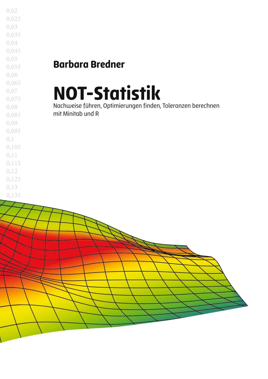 Cover: 9783347004818 | NOT-Statistik | Barbara Bredner | Taschenbuch | Paperback | 332 S.