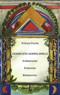 Cover: 9783831113743 | Gemischte Doppelspiele | Waltraud Puzicha | Taschenbuch | Paperback