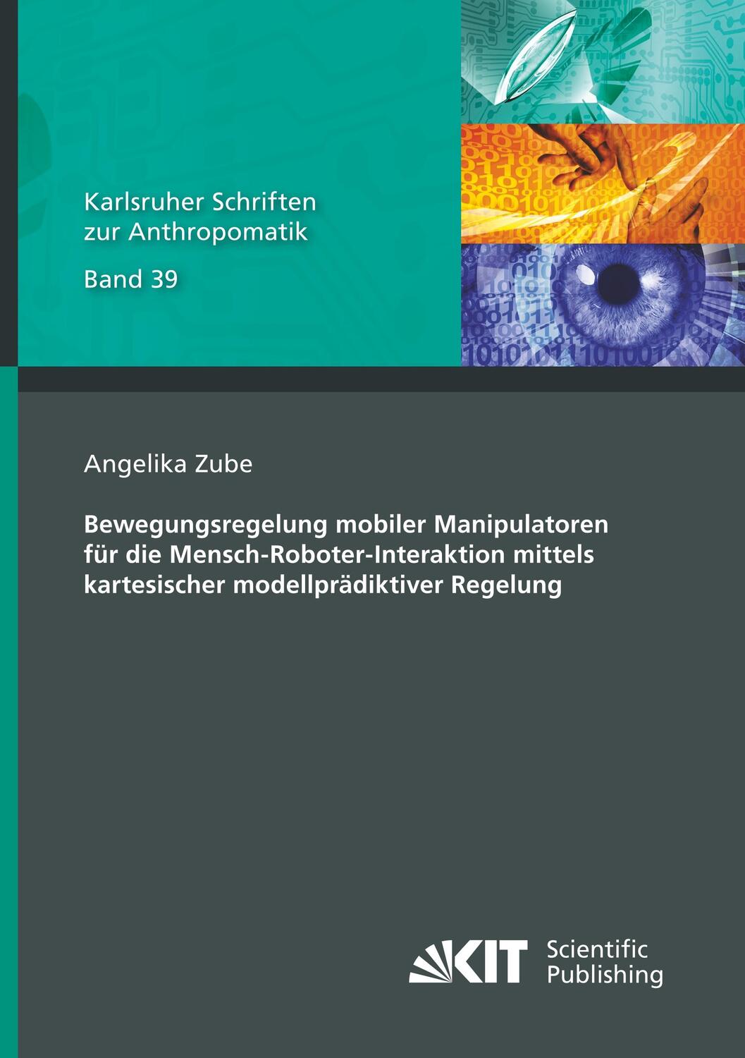 Cover: 9783731508557 | Bewegungsregelung mobiler Manipulatoren für die...