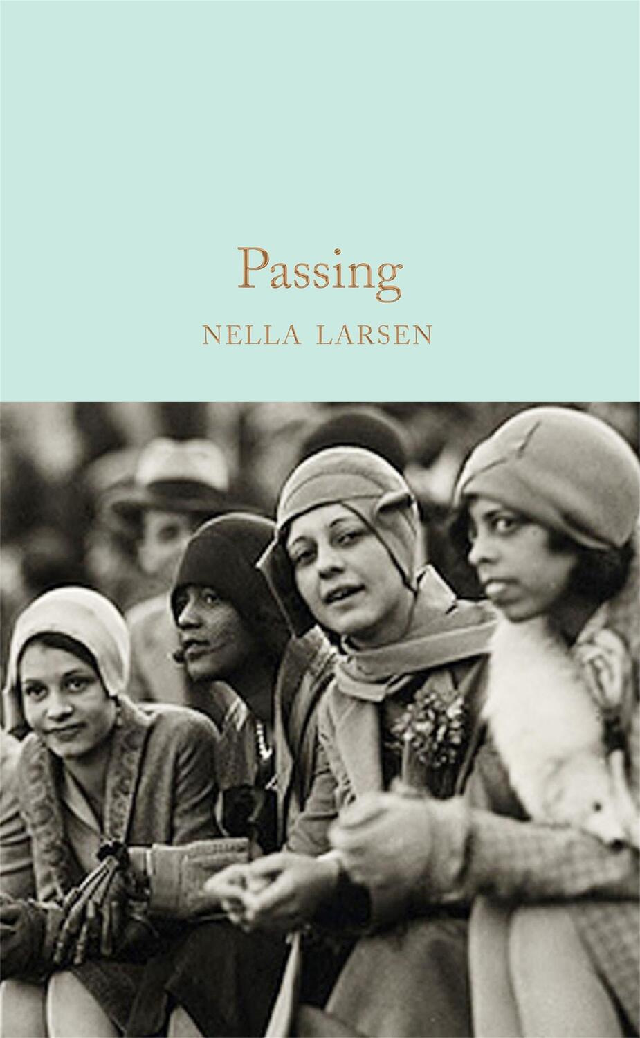 Cover: 9781529040289 | Passing | Nella Larsen | Buch | XIV | Englisch | 2020 | Pan Macmillan