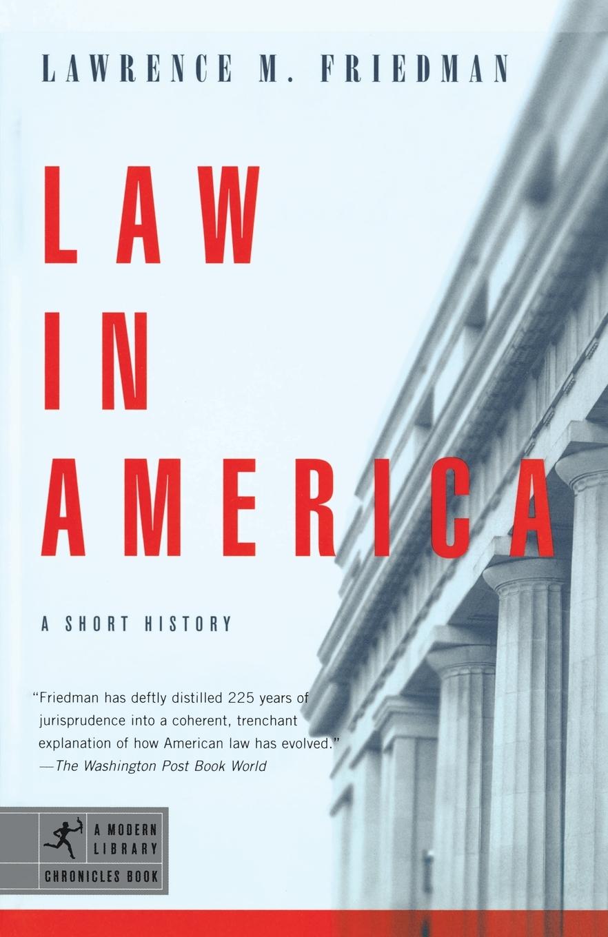 Cover: 9780812972856 | Law in America | A Short History | Lawrence M. Friedman | Taschenbuch