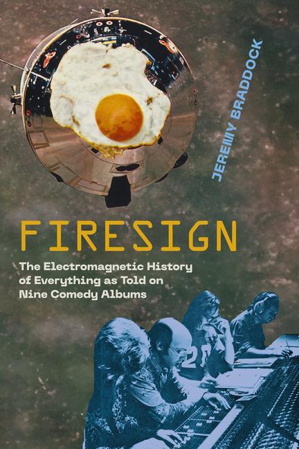 Cover: 9780520398528 | Firesign | Jeremy Braddock | Taschenbuch | Englisch | 2024