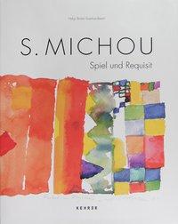 Cover: 9783868285925 | S. Michou - Spiel und Requisit | Dt/engl | Helgi Briem Saemundsson