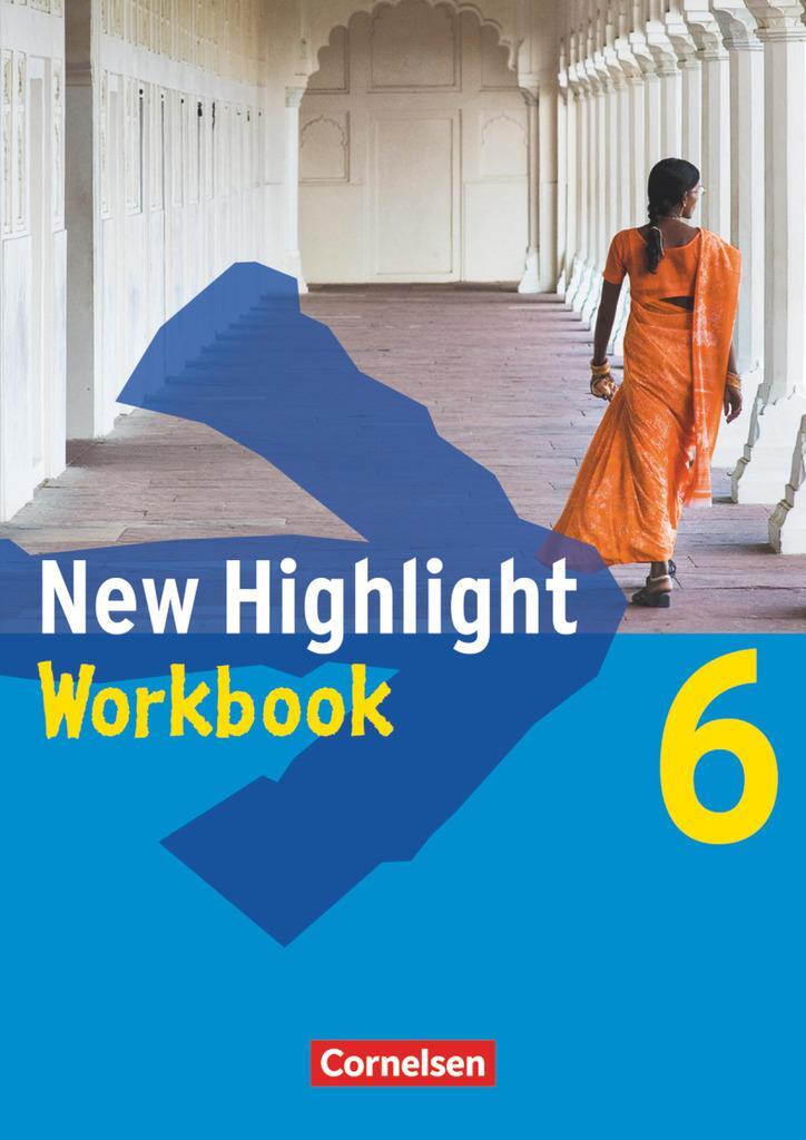 Cover: 9783464344781 | New Highlight. Allgemeine Ausgabe 6: 10. Schuljahr. Workbook | Berwick