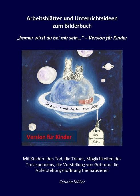 Cover: 9783743970502 | Arbeitsblätter und Unterrichtsideen zum Bilderbuch "Immer wirst du...