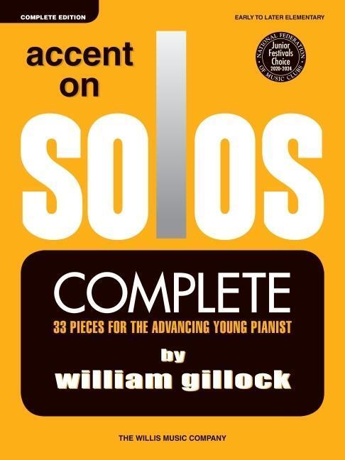 Cover: 888680652203 | Accent on Solos - Complete | Early to Later Elementary Level | Gillock