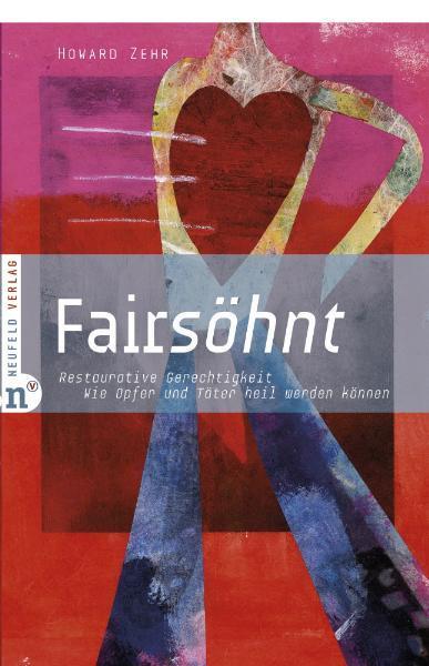 Cover: 9783937896960 | Fairsöhnt | Howard Zehr | Taschenbuch | 93 S. | Deutsch | 2025