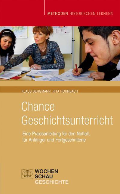 Cover: 9783879207527 | Chance Geschichtsunterricht | Klaus Bergmann (u. a.) | Taschenbuch