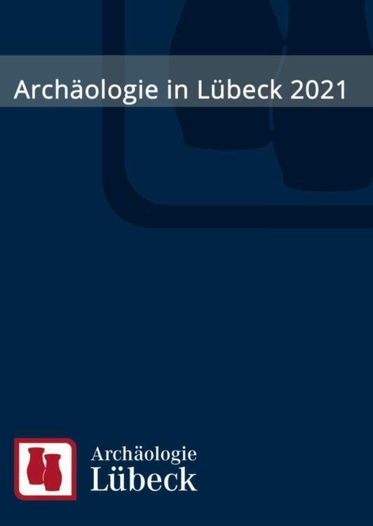 Cover: 9783867570770 | Archäologie in Lübeck 2022 | Dirk Rieger (u. a.) | Taschenbuch | 2022