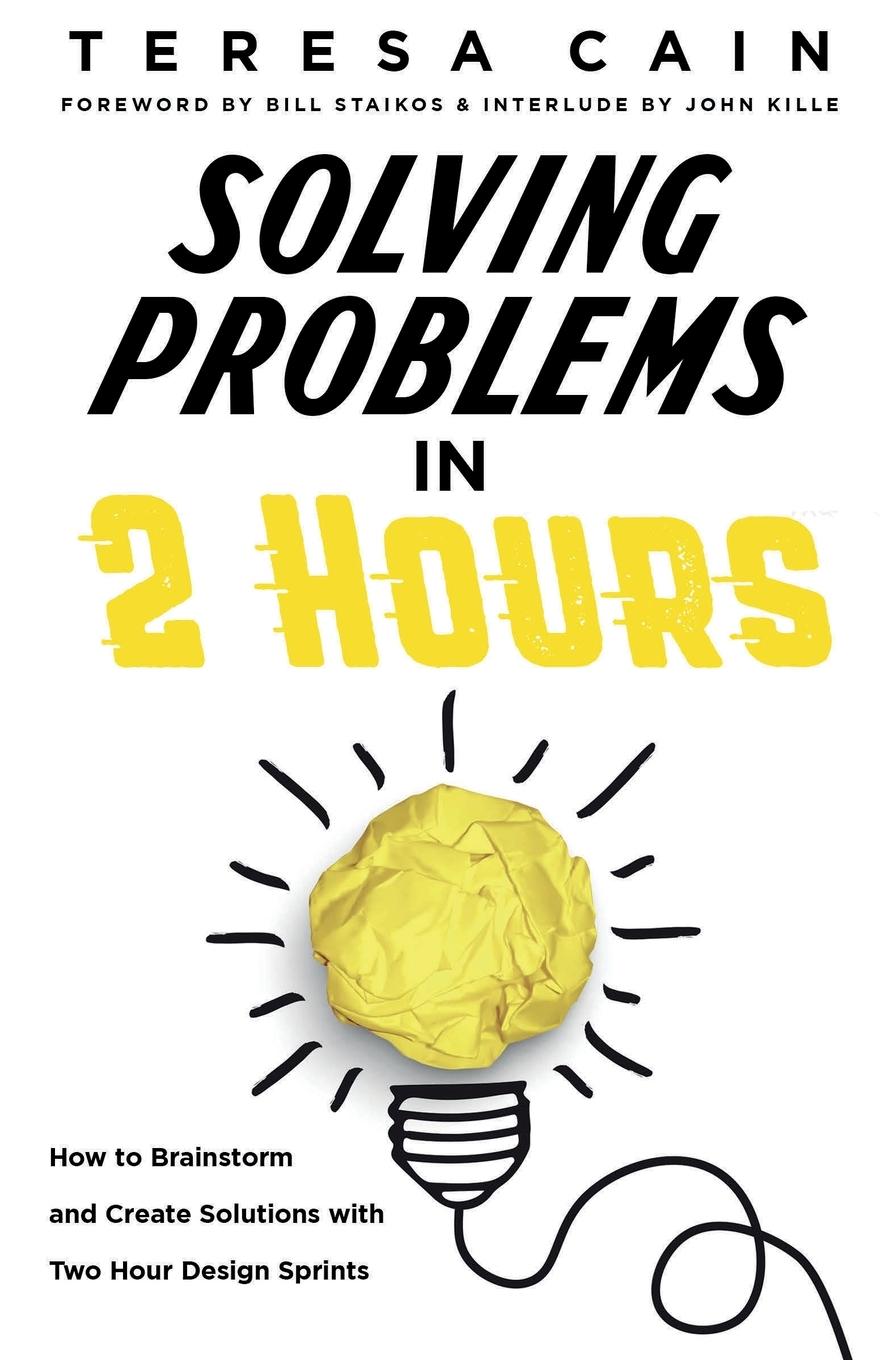 Cover: 9798987686805 | Solving Problems in 2 Hours | Bill Staikos | Taschenbuch | Paperback