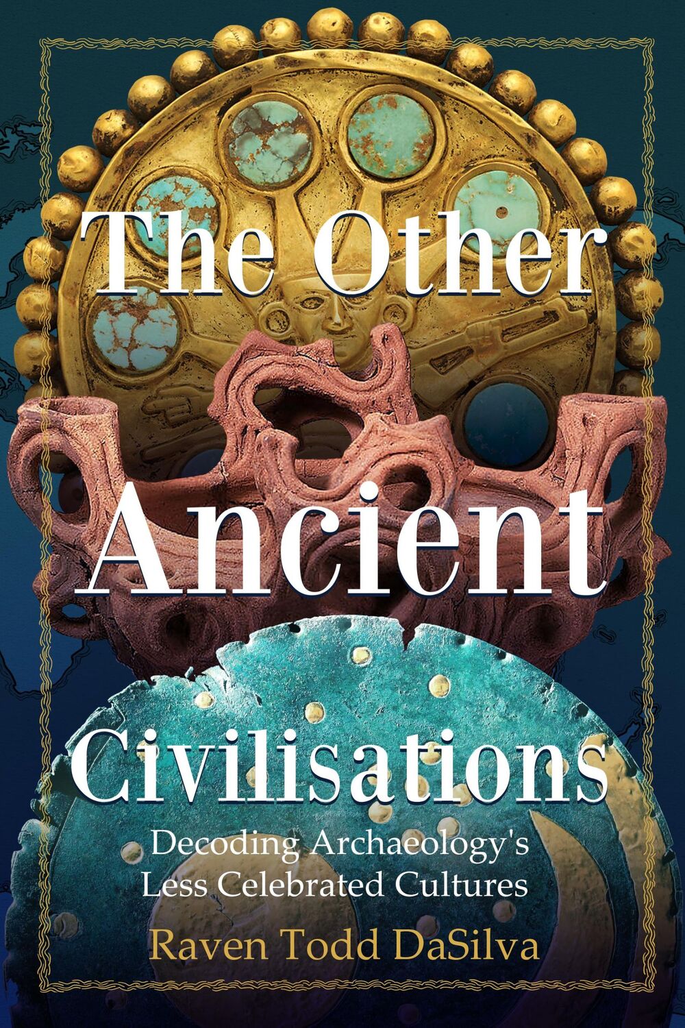 Cover: 9781684813230 | The Other Ancient Civilisations | Raven Todd Dasilva | Taschenbuch