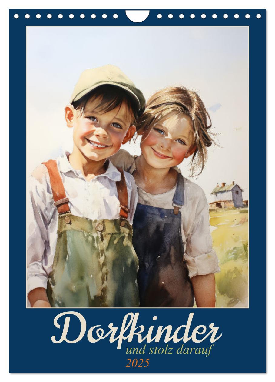 Cover: 9783435850310 | Dorfkinder und stolz darauf (Wandkalender 2025 DIN A4 hoch),...