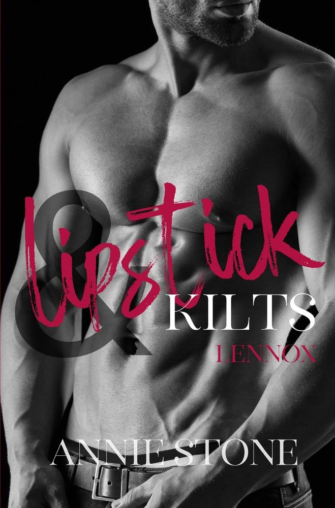 Cover: 9783757923853 | Lipstick &amp; Kilts ¿ Lennox | Annie Stone | Taschenbuch | Paperback