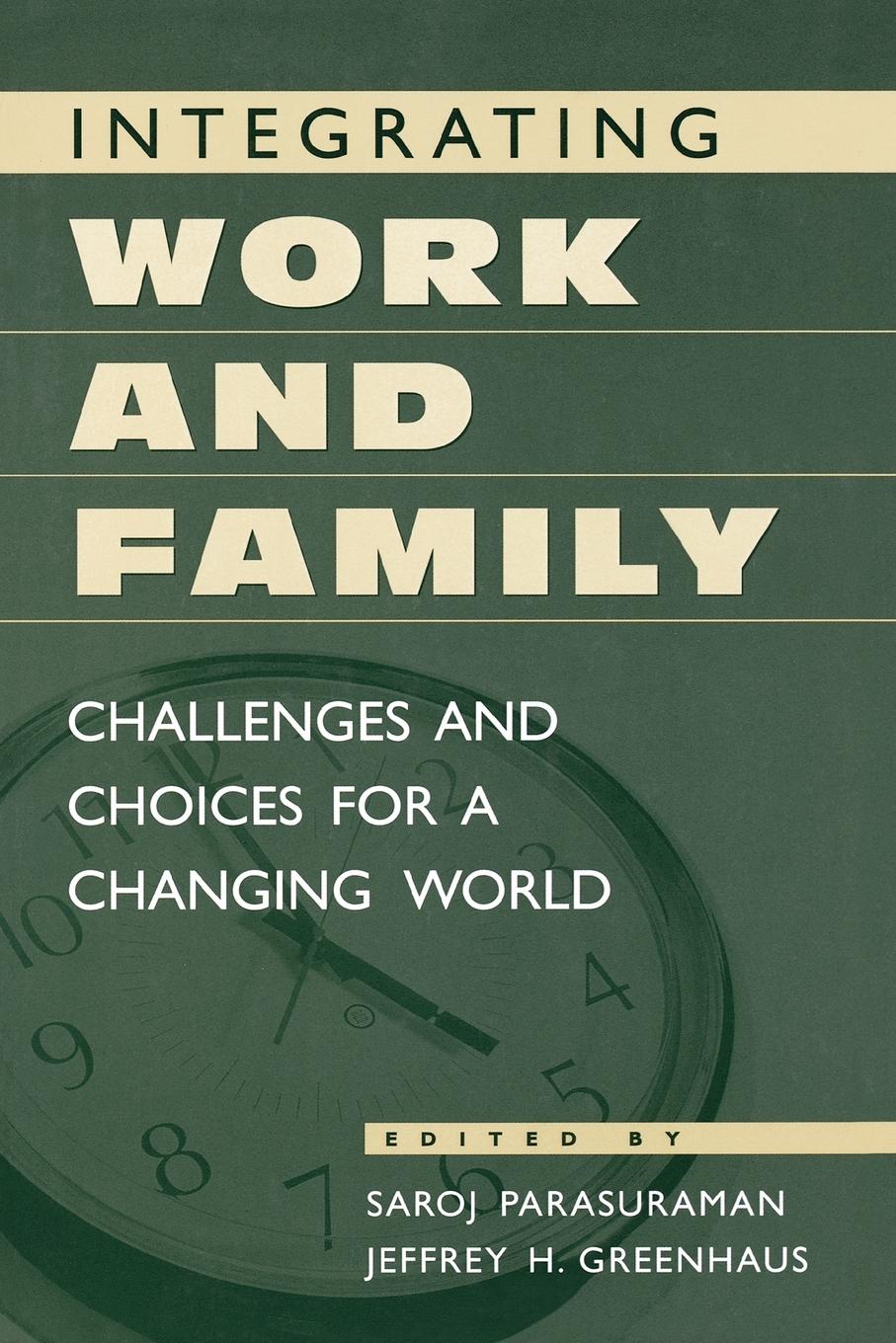 Cover: 9780275968052 | Integrating Work and Family | Saroj H. Parasuraman (u. a.) | Buch