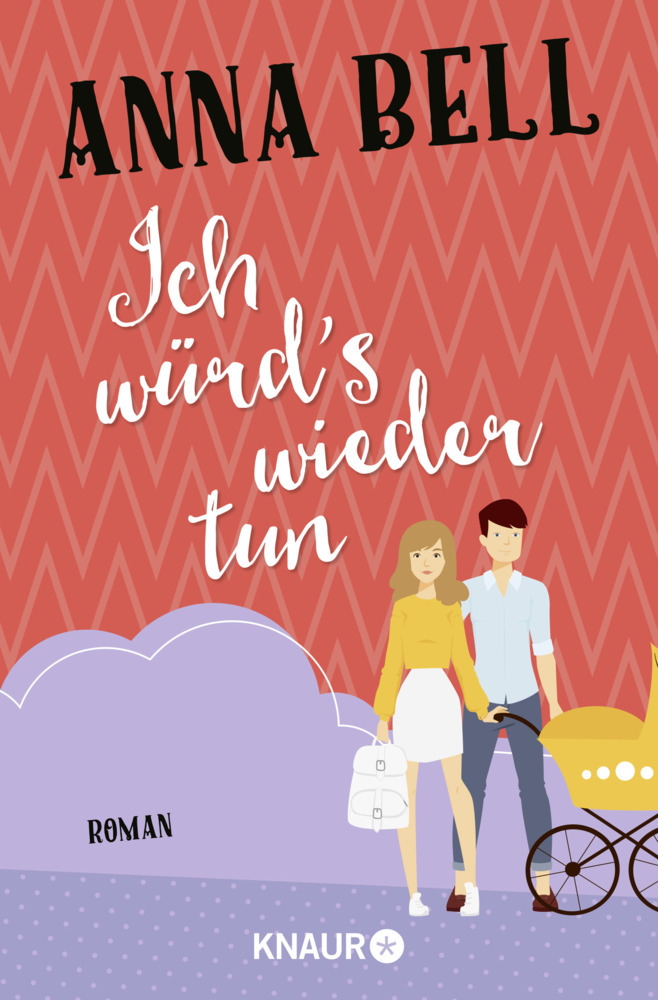 Cover: 9783426520406 | Ich würd's wieder tun | Roman | Anna Bell | Taschenbuch | 464 S.