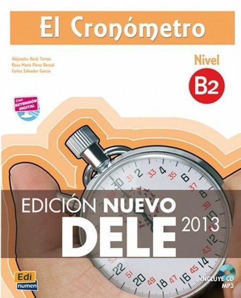 Cover: 9788498485486 | El Cronometro B2 | Nuevo Dele 2013: Book + CD | Alejandro Bech (u. a.)