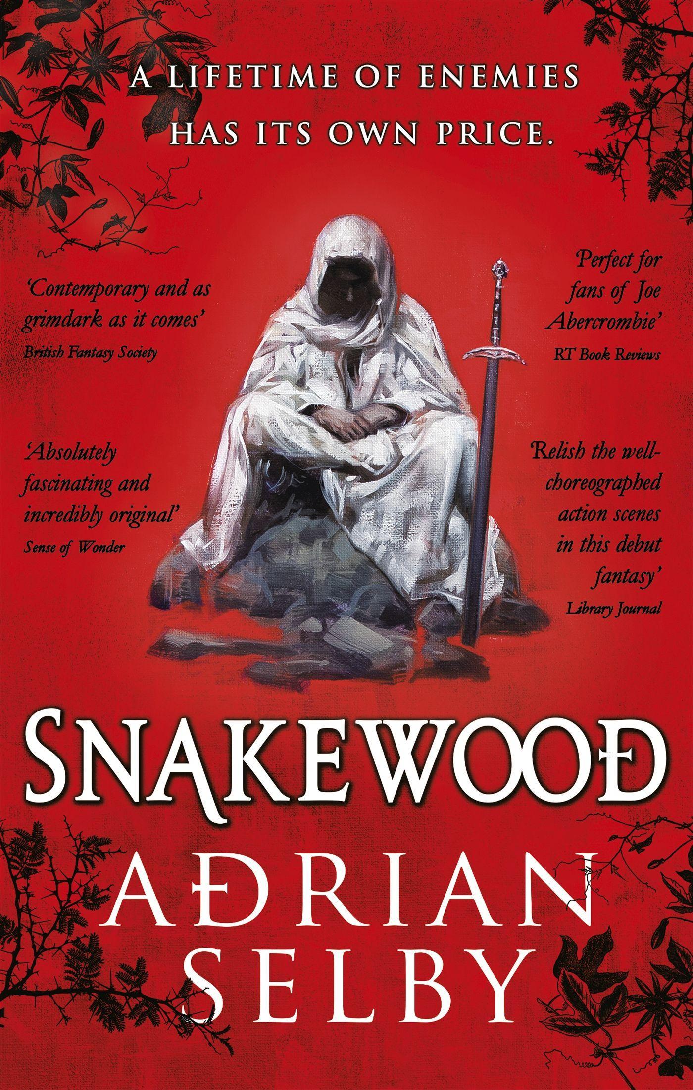 Cover: 9780356505558 | Snakewood | Adrian Selby | Taschenbuch | 544 S. | Englisch | 2017