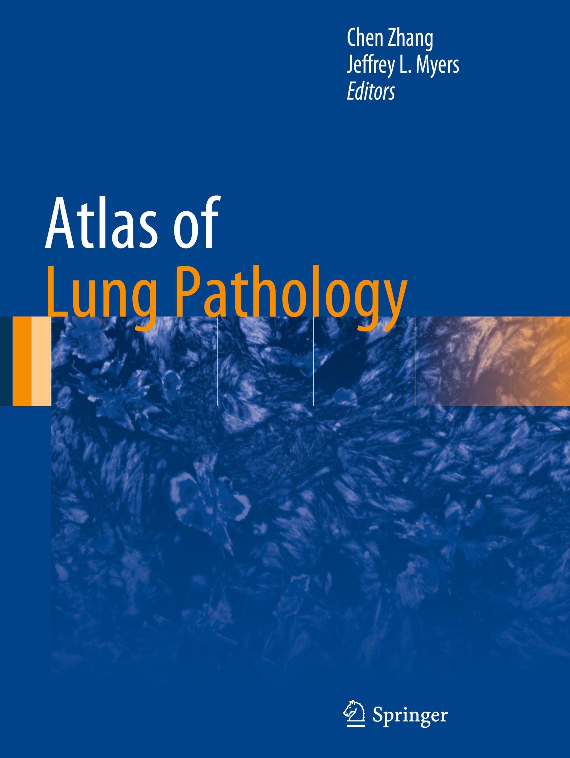 Cover: 9781493986873 | Atlas of Lung Pathology | Jeffrey L. Myers (u. a.) | Buch | lxxi