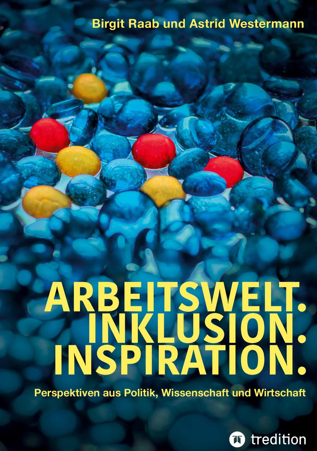 Cover: 9783347518735 | Arbeitswelt.Inklusion.Inspiration. Umsetzung der...