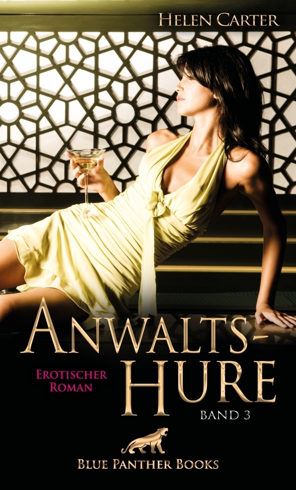 Cover: 9783750711709 | Anwaltshure Band 3 Erotischer Roman. .3 | Erotischer Roman | Carter