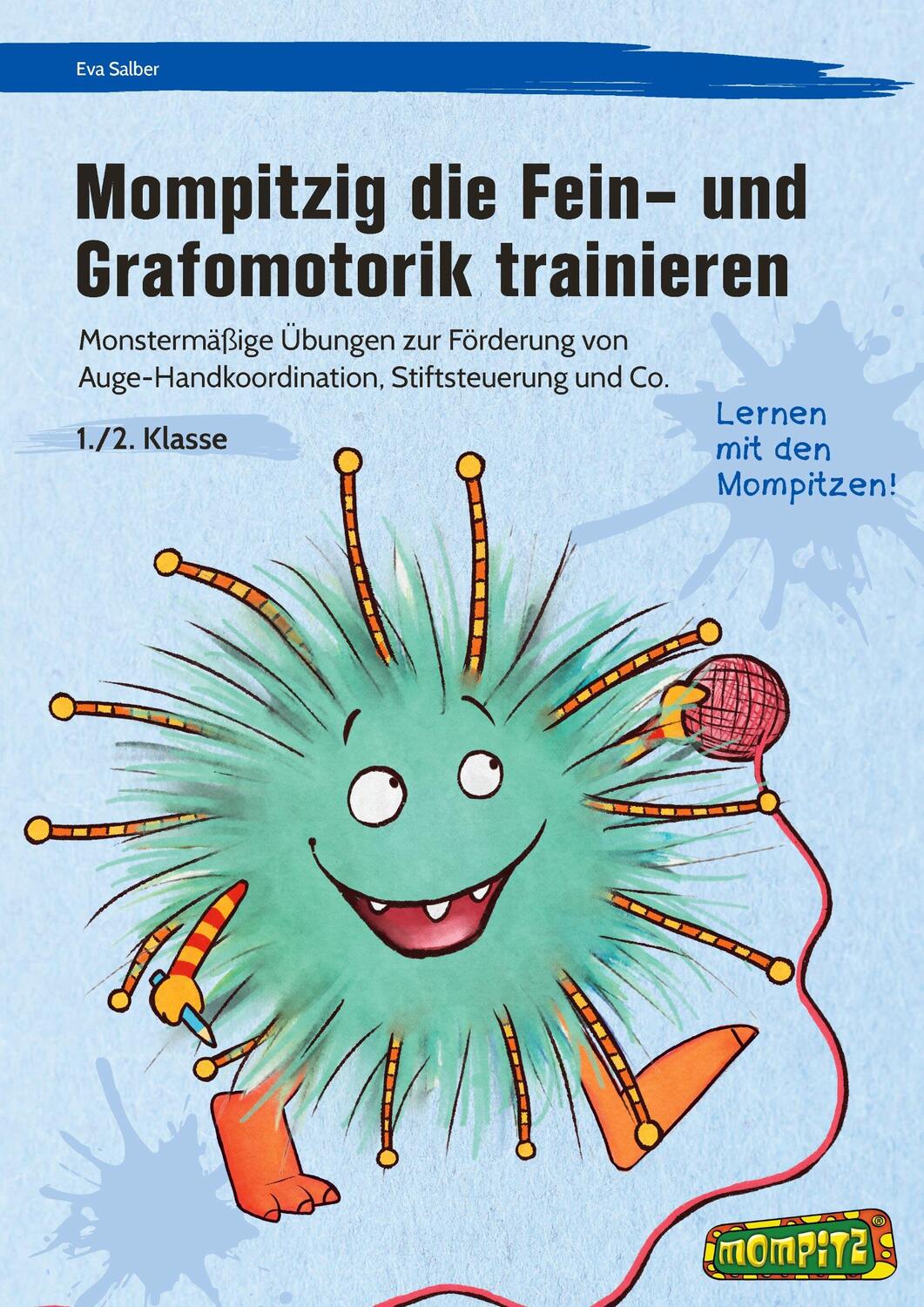 Cover: 9783403206996 | Mompitzig die Fein- und Grafomotorik trainieren | Eva Salber | Mompitz