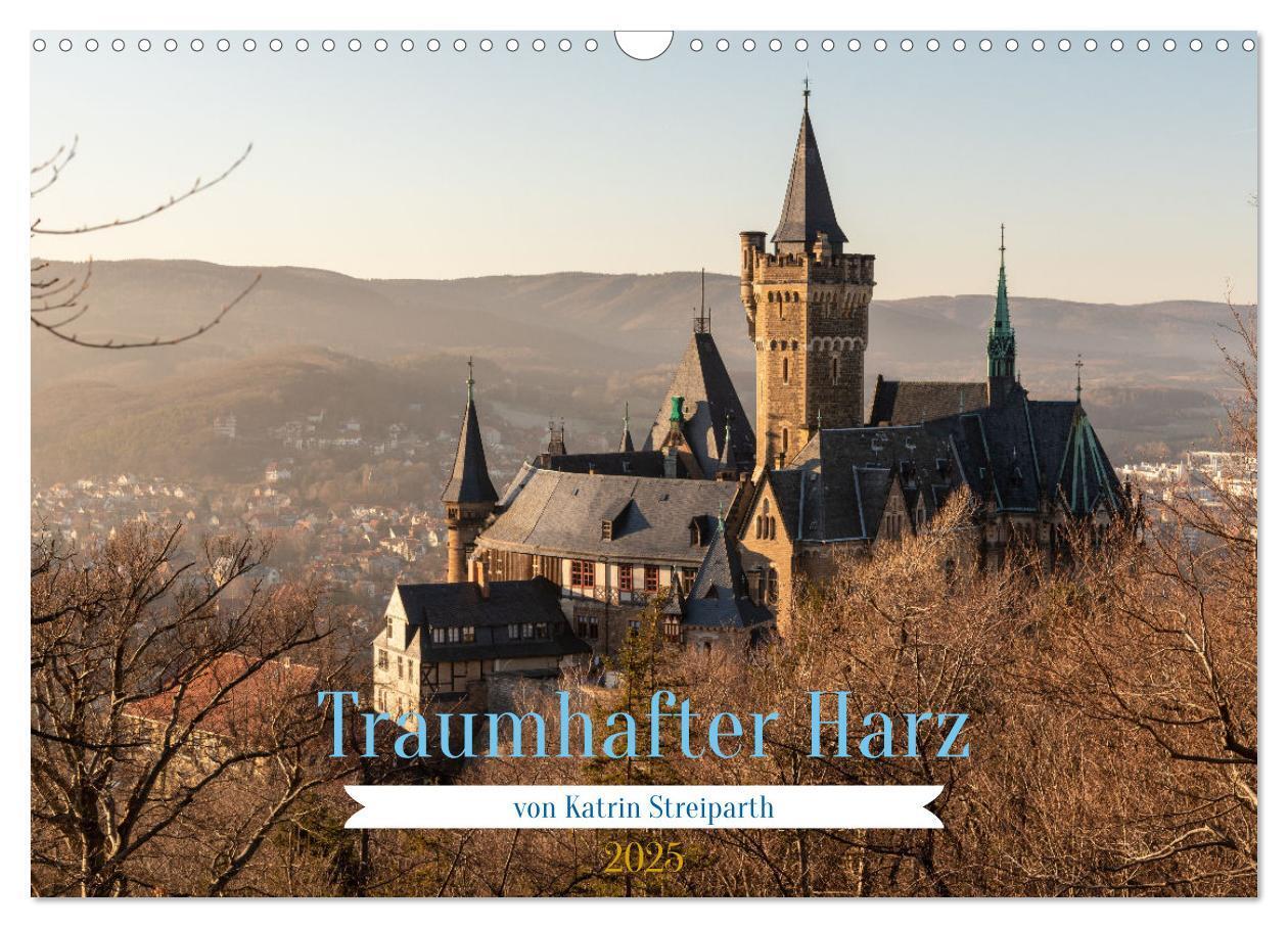 Cover: 9783383974557 | Traumhafter Harz (Wandkalender 2025 DIN A3 quer), CALVENDO...