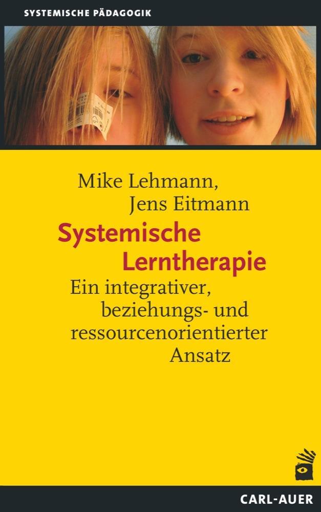 Cover: 9783849704124 | Systemische Lerntherapie | Mike Lehmann (u. a.) | Taschenbuch | 158 S.