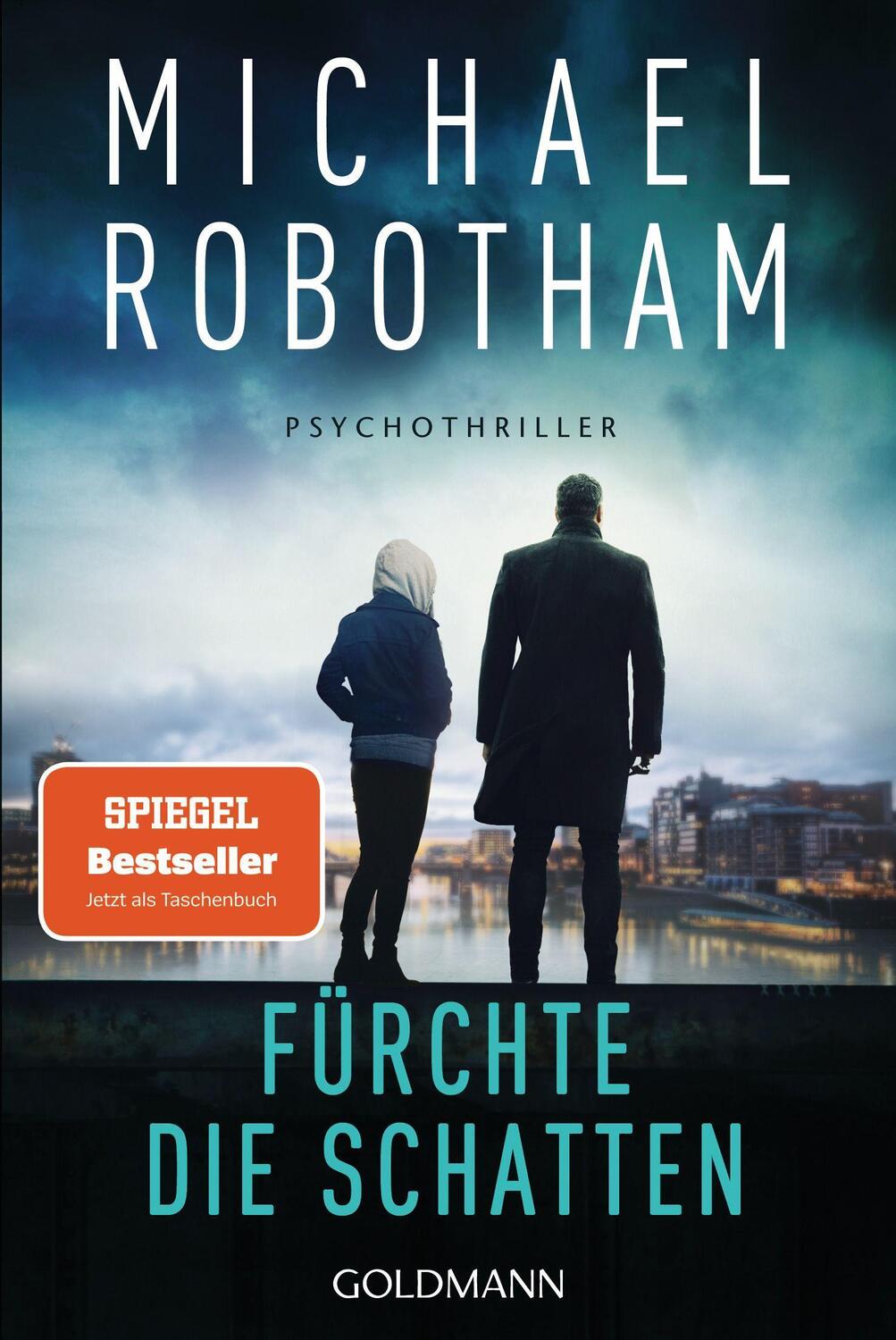 Cover: 9783442492251 | Fürchte die Schatten | Psychothriller | Michael Robotham | Taschenbuch