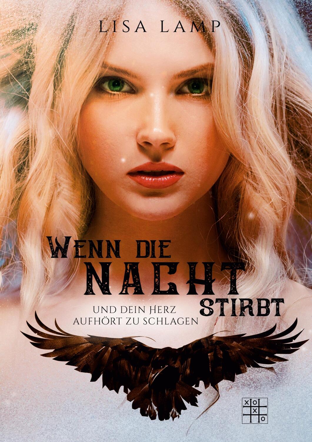 Cover: 9783967520446 | Wenn die Nacht stirbt und dein Herz aufhört zu schlagen | Lisa Lamp