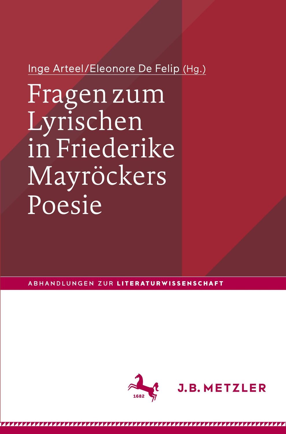 Cover: 9783476057242 | Fragen zum Lyrischen in Friederike Mayröckers Poesie | Felip (u. a.)