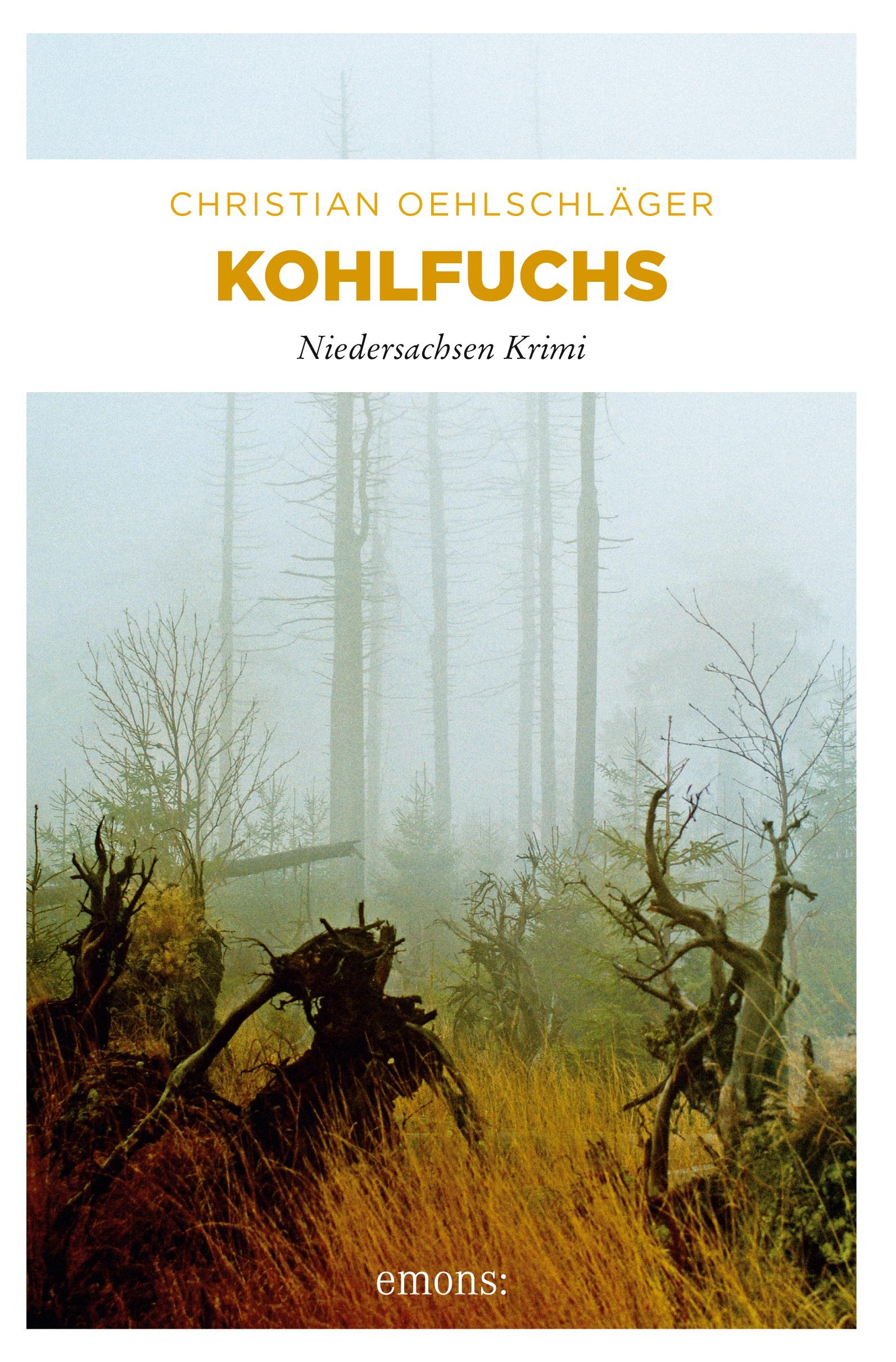 Cover: 9783897058613 | Kohlfuchs | Christian Oehlschläger | Taschenbuch | 271 S. | Deutsch